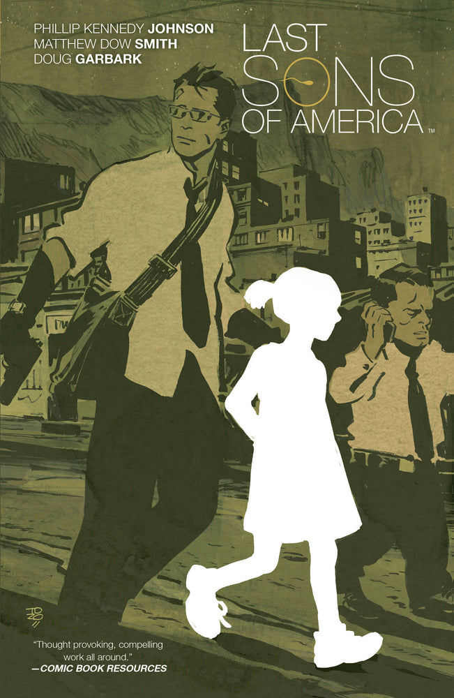 Last Sons of America - Image - Graphic Novels - Image - Pop Weasel