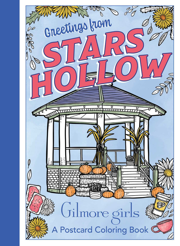 Gilmore Girls: Greetings from Stars Hollow: An Official Postcard Coloring Book - Stationery - Image - Pop Weasel