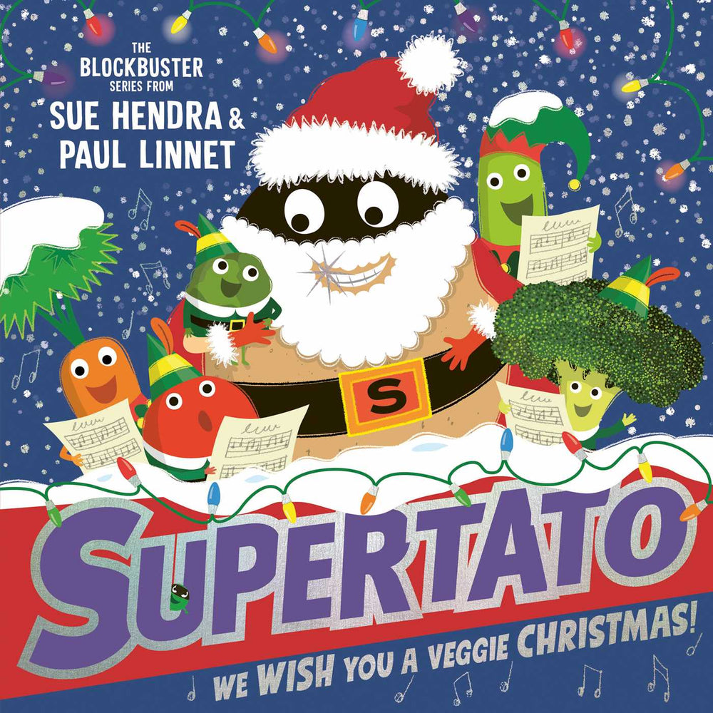 Supertato: We Wish You A Veggie Christmas!: The Brand New Funny And Festive Picture Book In The Bestselling Supertato Series - The Perfect C - Childrens Books - Image - Pop Weasel