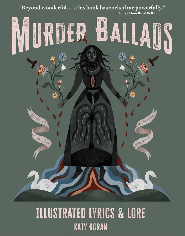Murder Ballads: Illustrated Lyrics & Lore - Books - Image - Pop Weasel