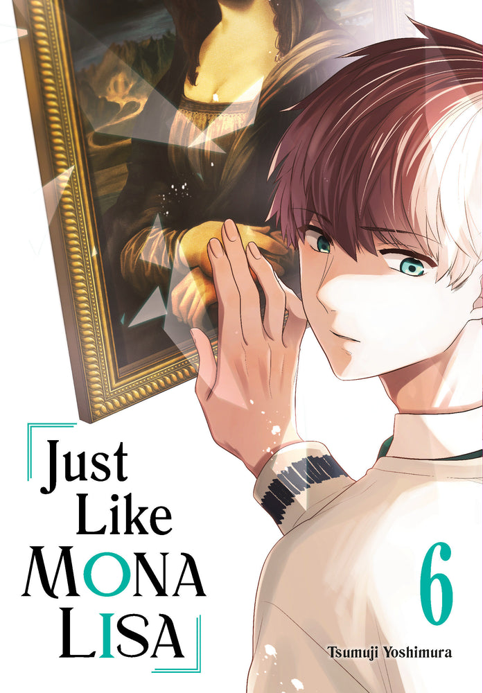 Just Like Mona Lisa 06 - Image - Manga - Image - Pop Weasel