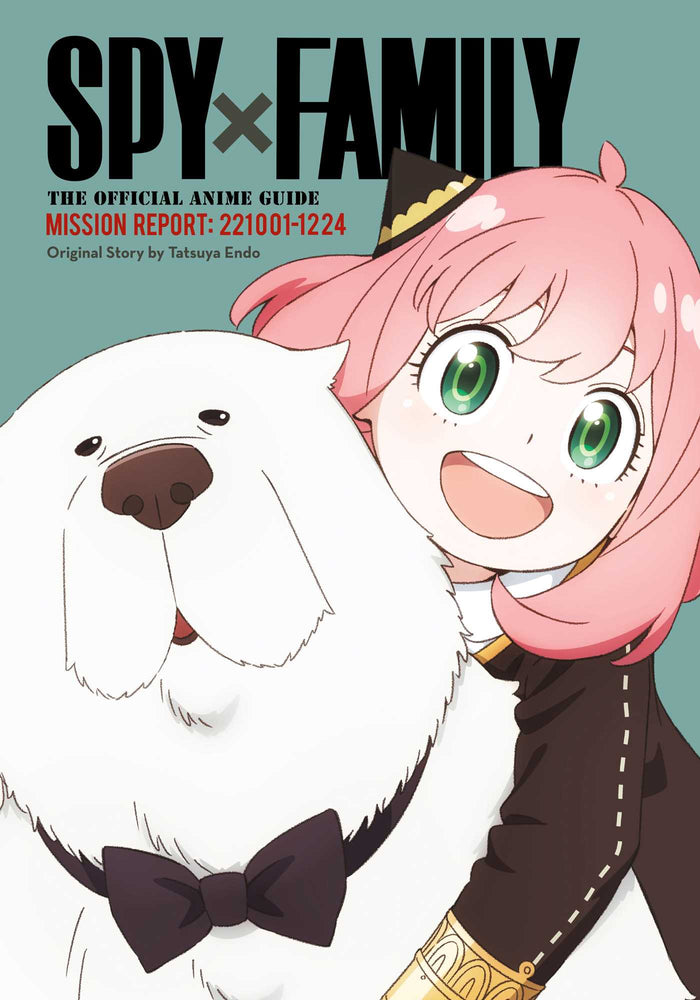 Spy X Family: The Official Anime Guide-Mission Report: 221001-1224 - Manga - Image - Pop Weasel