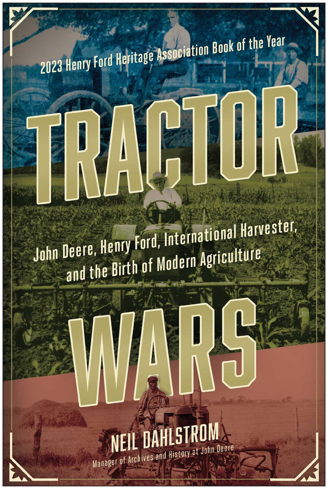 Tractor Wars: John Deere, Henry Ford, International Harvester, and the Birth of Modern Agriculture | TPB - Books - Image - Pop Weasel
