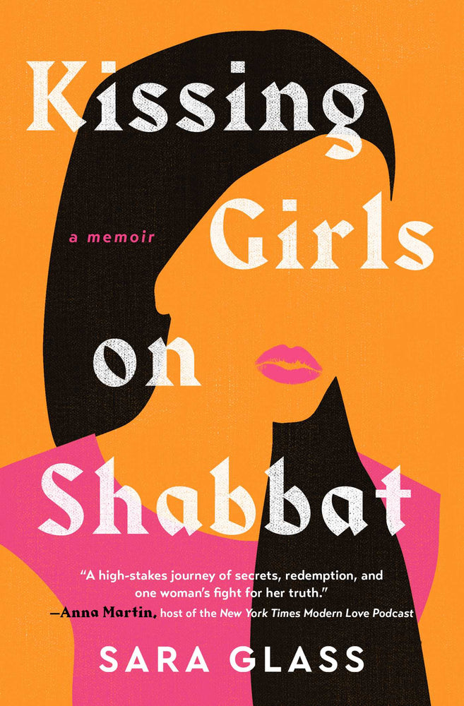 Kissing Girls On Shabbat: A Memoir - Books - Image - Pop Weasel