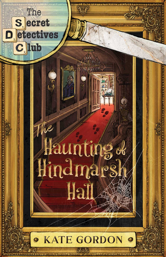The Haunting of Hindmarsh Hall - Childrens Books - Image - Pop Weasel