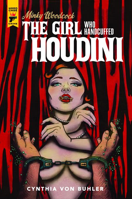 Minky Woodcock The Girl Who Handcuffed Houdini  | TPB - Image - Graphic Novels - Image - Pop Weasel