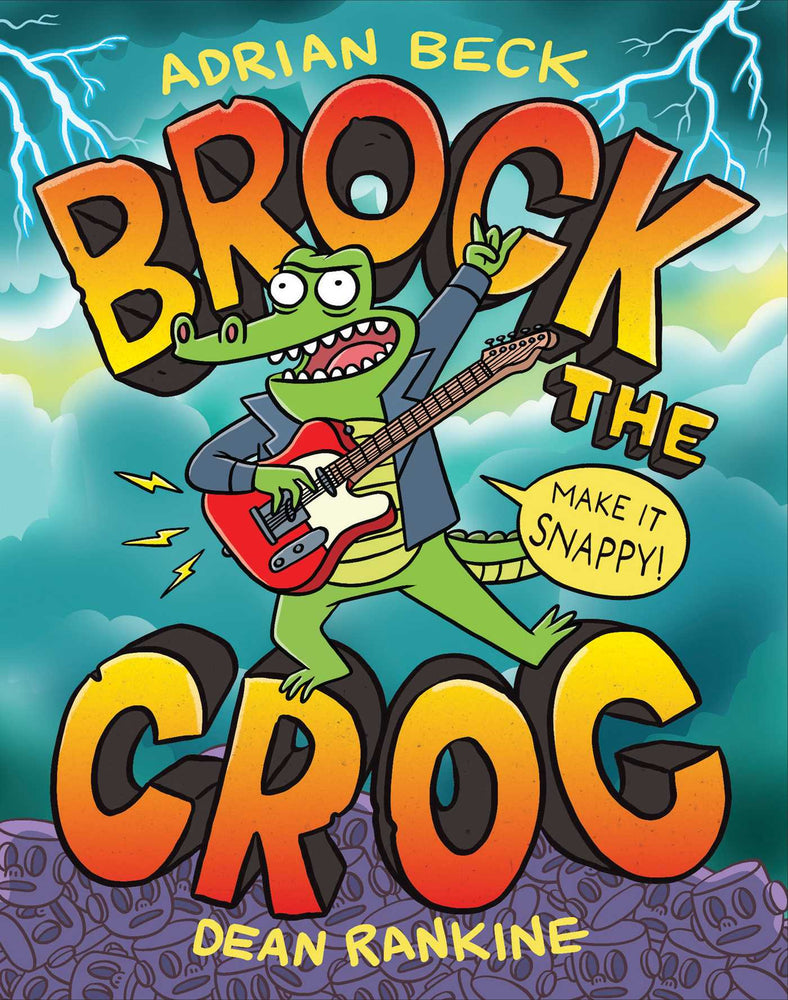 Brock the Croc: Make it Snappy! | TPB - Childrens Books - Image - Pop Weasel