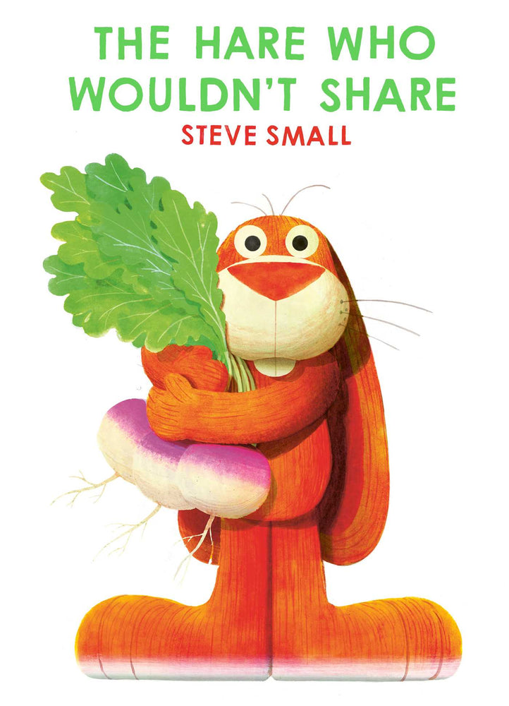 The Hare Who Wouldn't Share: A Perfect Easter Gift! - Childrens Books - Image - Pop Weasel