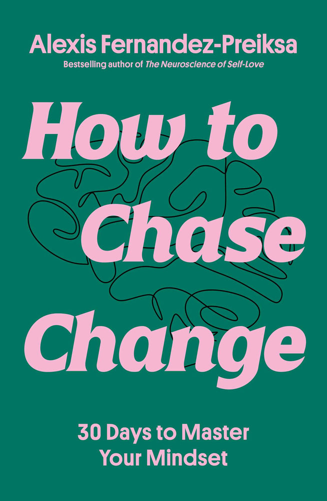 How to Chase Change: 30 Days to Master Your Mindset - Books - Image - Pop Weasel