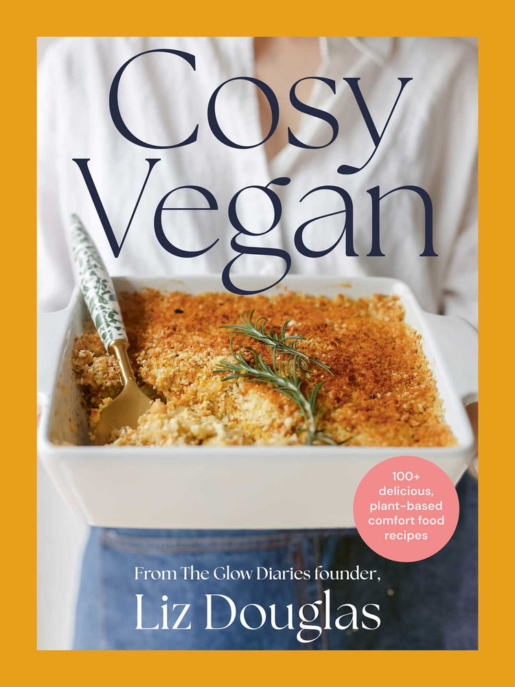 Cosy Vegan: 100+ delicious, plant-based comfort food recipes - Books - Image - Pop Weasel