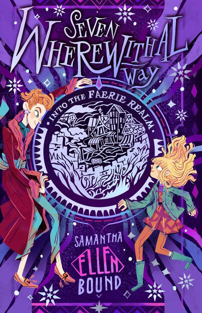 Seven Wherewithal Way: Into the Faerie Realm: Into the Faerie Realm - Childrens Books - Image - Pop Weasel