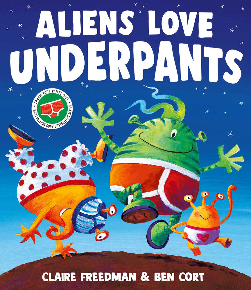 Aliens Love Underpants! - Childrens Books - Image - Pop Weasel