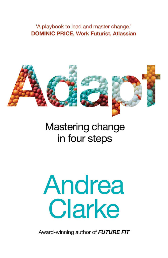 Adapt: Mastering Change In Four Steps - Books - Image - Pop Weasel