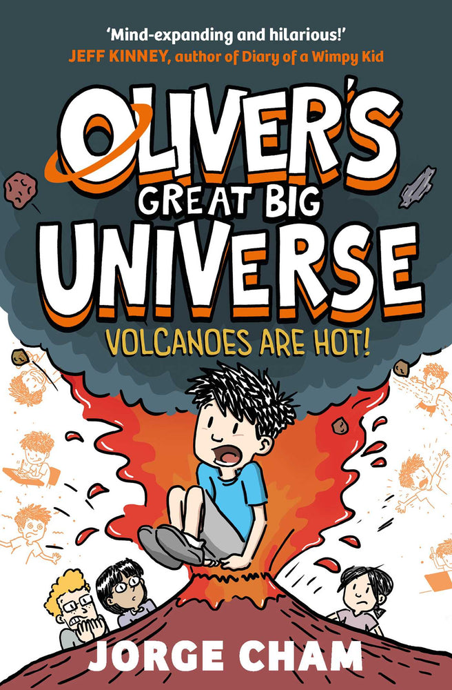 Oliver's Great Big Universe: Volcanoes are Hot!: A Times Children's Book of the Week - Childrens Books - Image - Pop Weasel