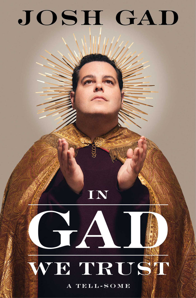 In Gad We Trust: A Tell-Some - Books - Image - Pop Weasel