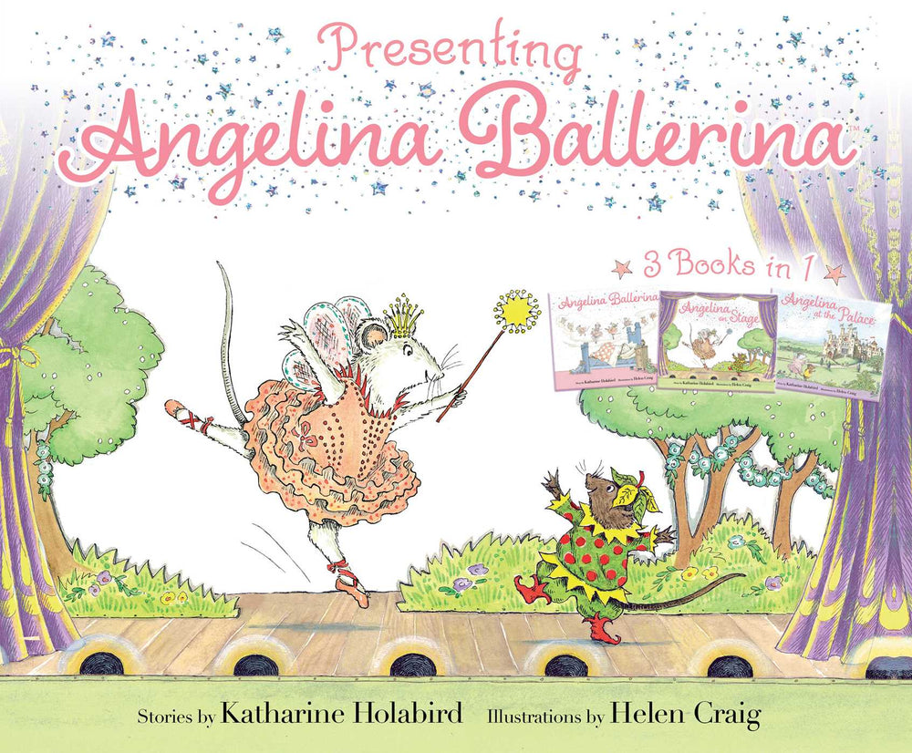 Presenting Angelina Ballerina: Angelina Ballerina; Angelina On Stage; Angelina At The Palace - Childrens Books - Image - Pop Weasel