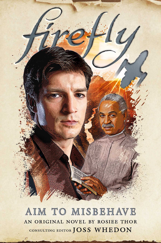Firefly - Aim To Misbehave - Books - Image - Pop Weasel