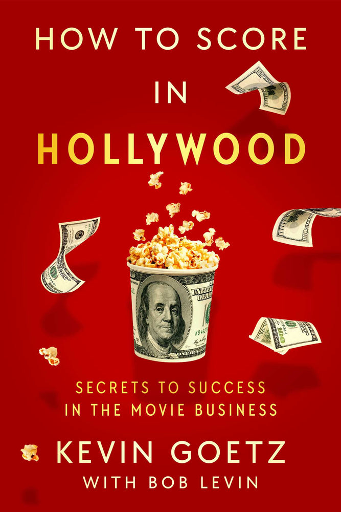 How to Score in Hollywood Secrets to Success in the Movie Business image - Books - Image - Pop Weasel