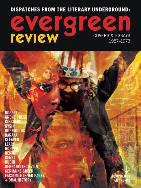Evergreen Review Dispatches From The Literary Underground Covers & Essays 1957-1973  | Hardcover - Image