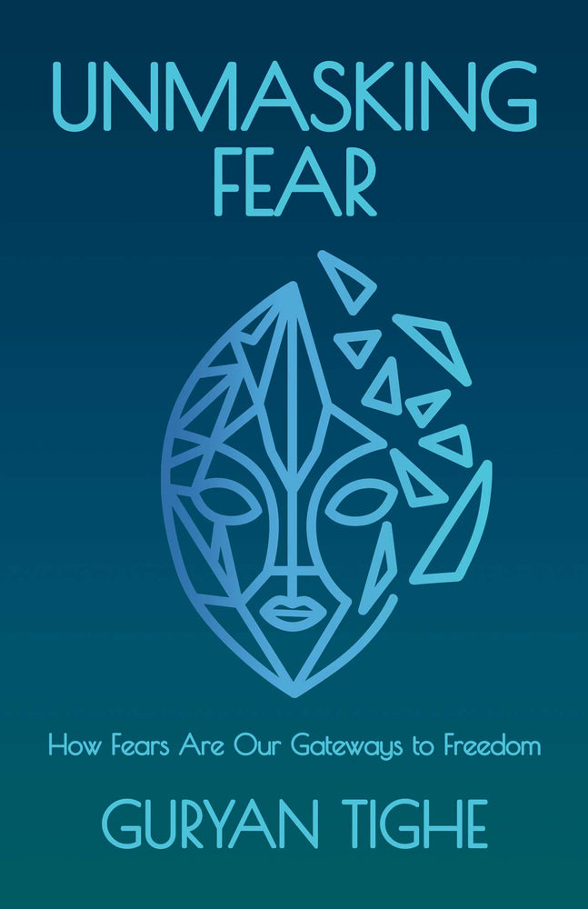 Unmasking Fear How Fears Are Our Gateways to Freedom image - Books - Image - Pop Weasel