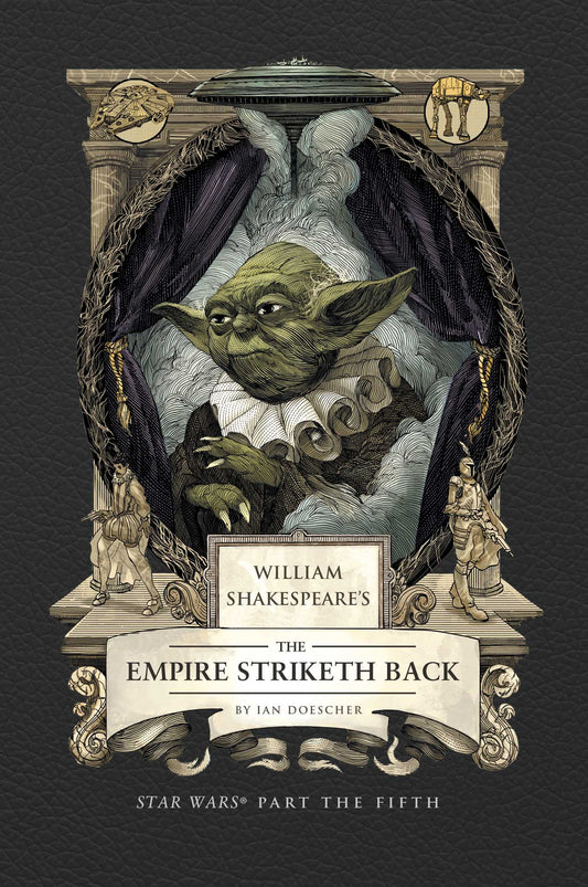 William Shakespeare's The Empire Striketh Back: Star Wars Part the Fifth  image