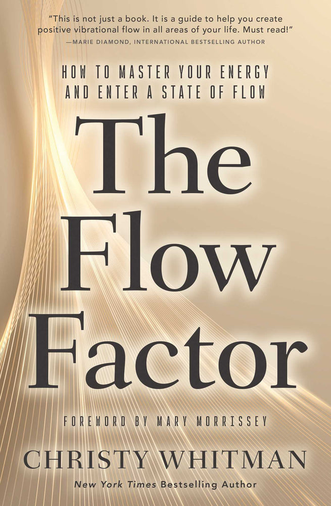 The Flow Factor How to Master Your Energy and Enter a State of Flow image - Books - Image - Pop Weasel