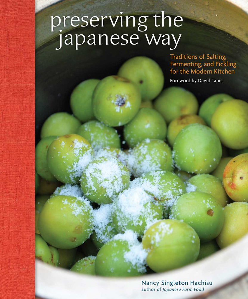 Preserving The Japanese Way: Traditions Of Salting, Fermenting, And Pickling For The Modern Kitchen - Books - Image - Pop Weasel