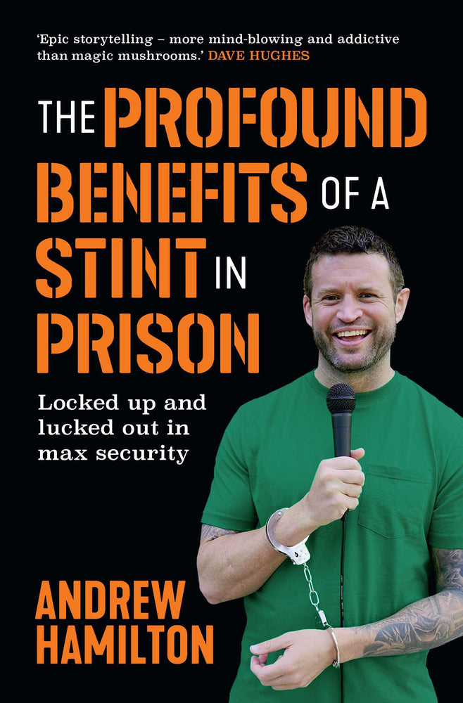 The Profound Benefits Of A Stint In Prison: Locked Up And Lucked Out In Max Security - Books - Image - Pop Weasel