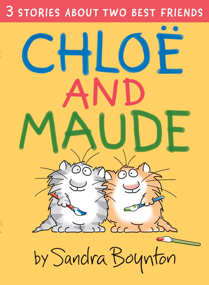 Chloe And Maude - Childrens Books - Image - Pop Weasel