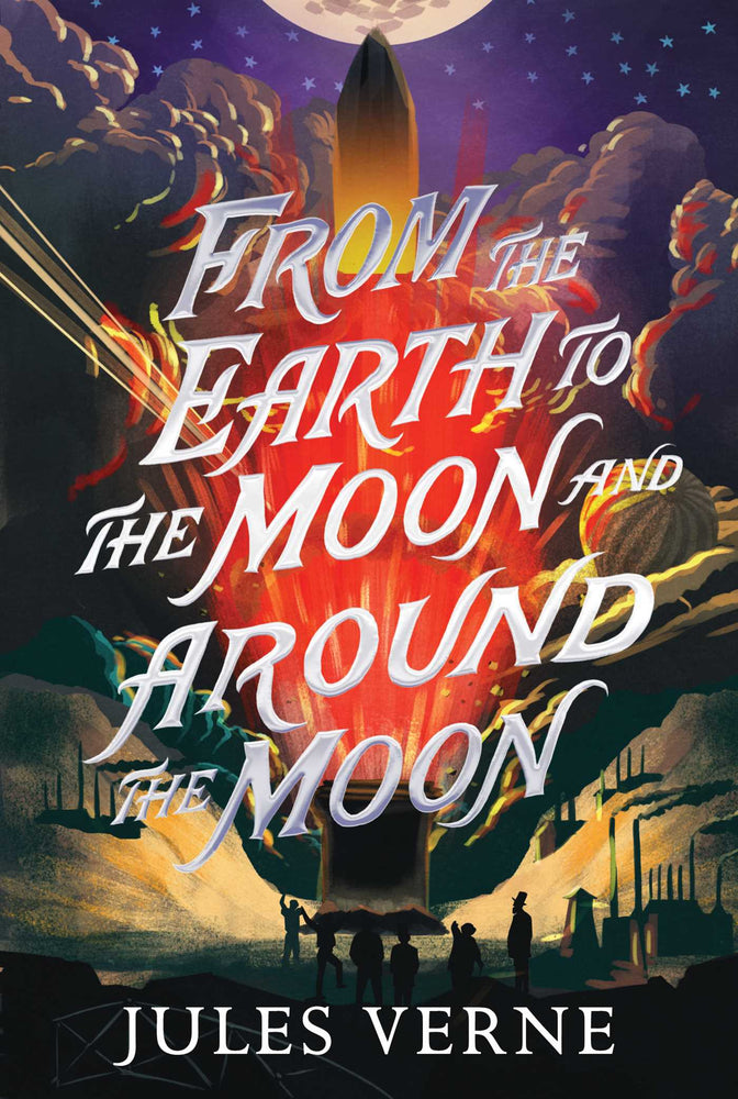 From the Earth to the Moon and Around the Moon - Childrens Books - Image - Pop Weasel