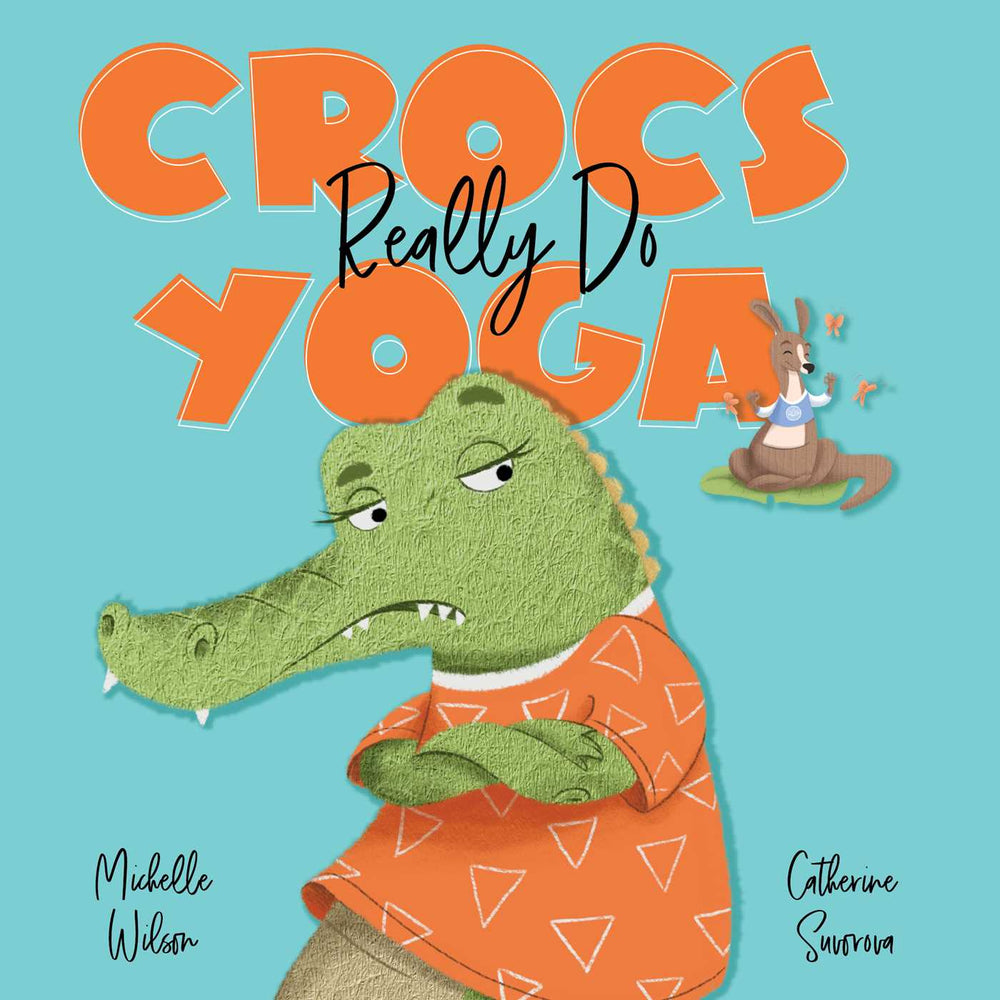 Crocs Really Do Yoga - Childrens Books - Image - Pop Weasel