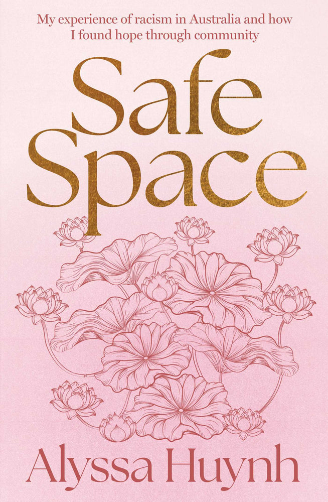 Safe Space: My experience of racism in Australia and how I found hope through community - Books - Image - Pop Weasel