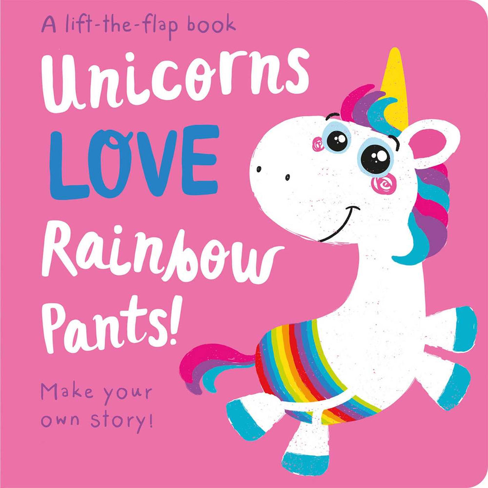 Unicorns Love Rainbow Pants! - Childrens Books - Image - Pop Weasel