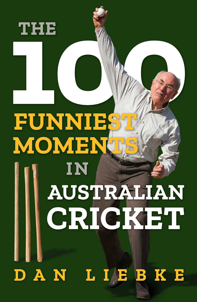 The 100 Funniest Moments in Australian Cricket - Books - Image - Pop Weasel