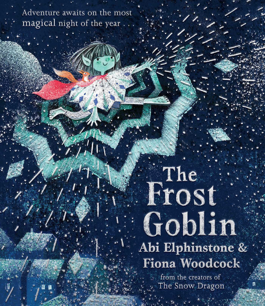 The Frost Goblin: A magical Christmas gift for children aged 3+ - Childrens Books - Image - Pop Weasel