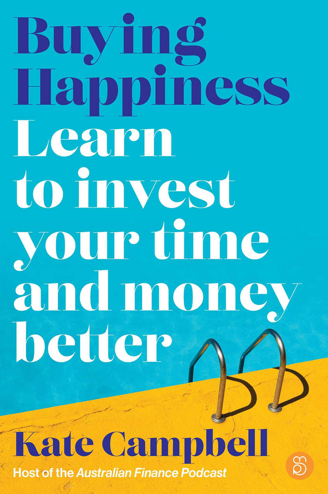 Buying Happiness: Learn to invest your time and money better - Books - Image - Pop Weasel