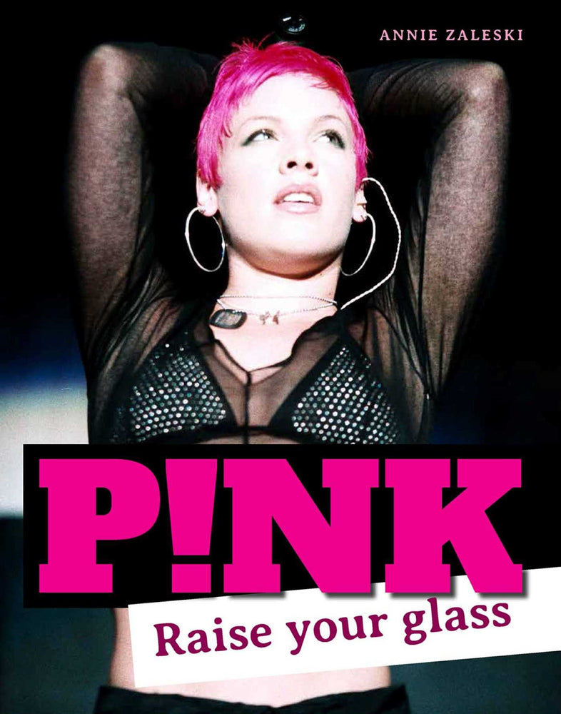 Pink: Raise Your Glass - Books - Image - Pop Weasel