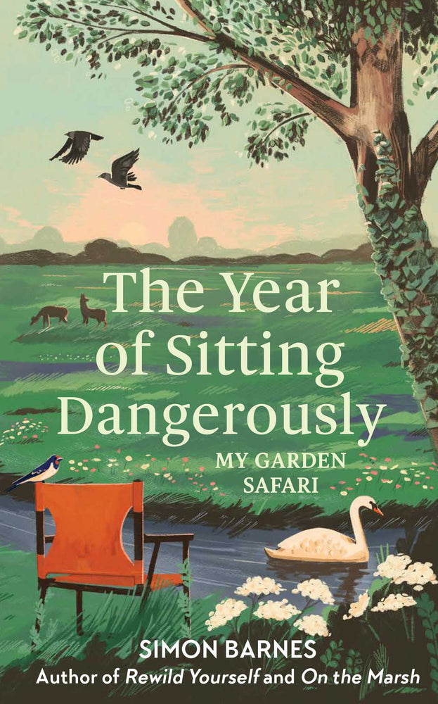 The Year of Sitting Dangerously: My Garden Safari - Books - Image - Pop Weasel