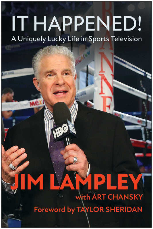It Happened!  A Uniquely Lucky Life in Sports Television image