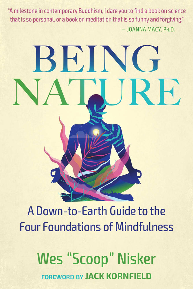 Being Nature: A Down-to-Earth Guide to the Four Foundations of Mindfulness - Books - Image - Pop Weasel