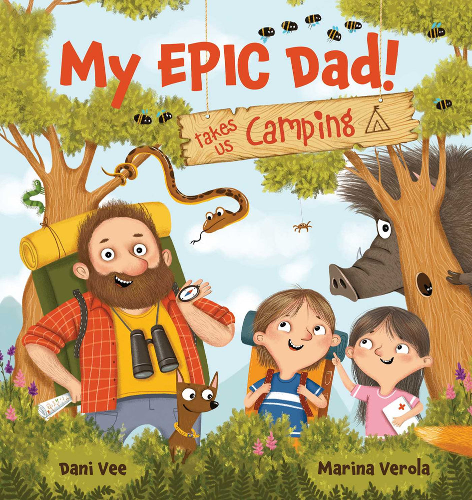 My EPIC Dad! Takes us Camping (Big Book Edition) - Childrens Books - Image - Pop Weasel