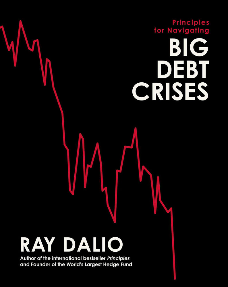 Principles for Navigating Big Debt Crises - Books - Image - Pop Weasel