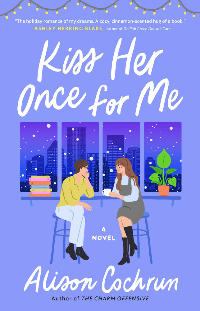 Kiss Her Once for Me: A Novel - Books - Image - Pop Weasel
