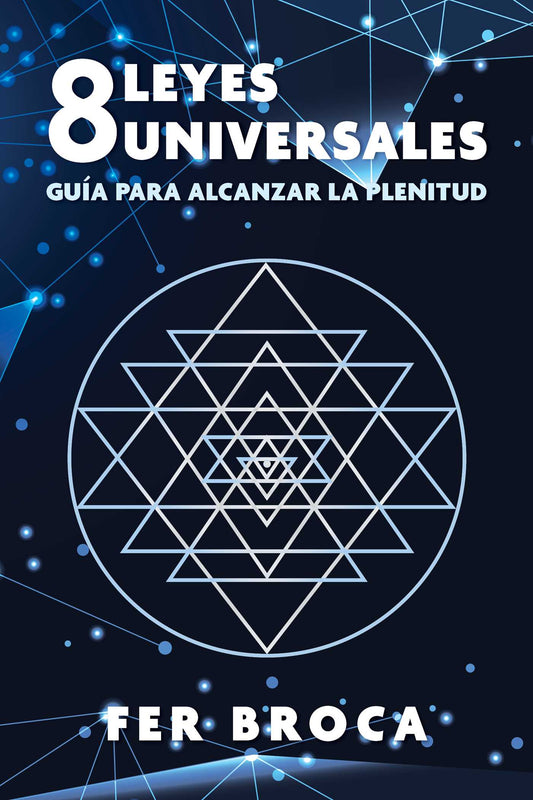 8 leyes universales Guía para alcanzar la plenitud image