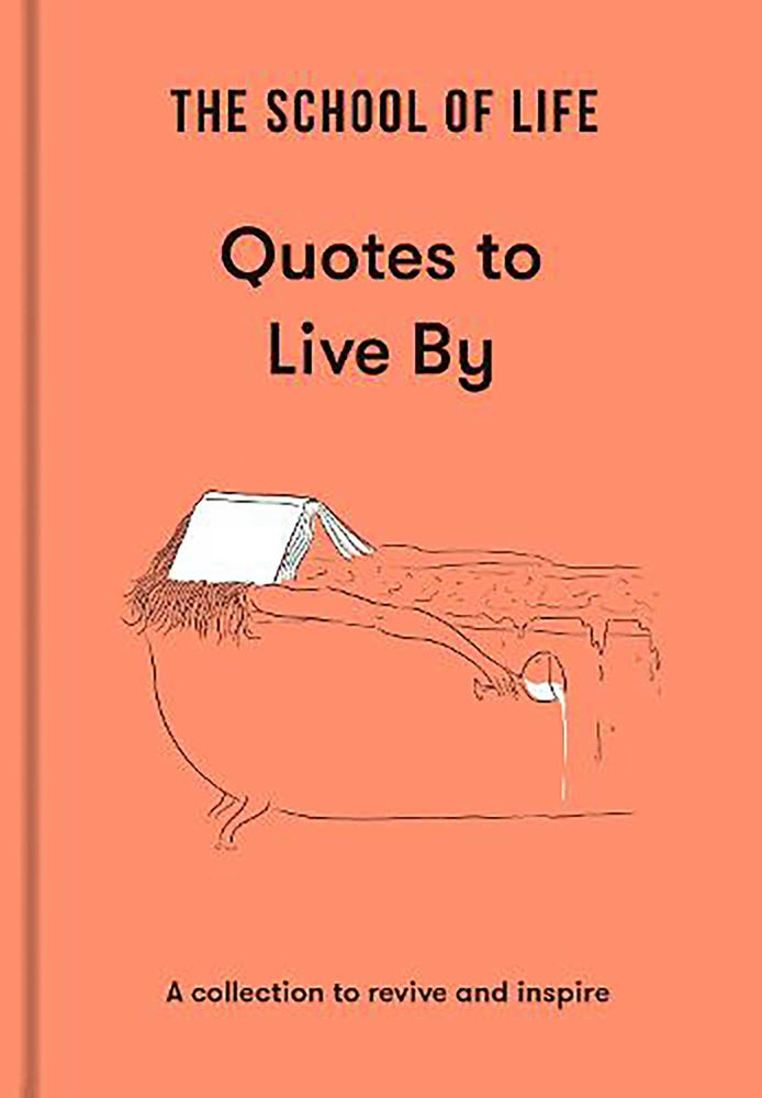 Quotes to Live By: Quotes to inspire and enlighten - Books - Image - Pop Weasel