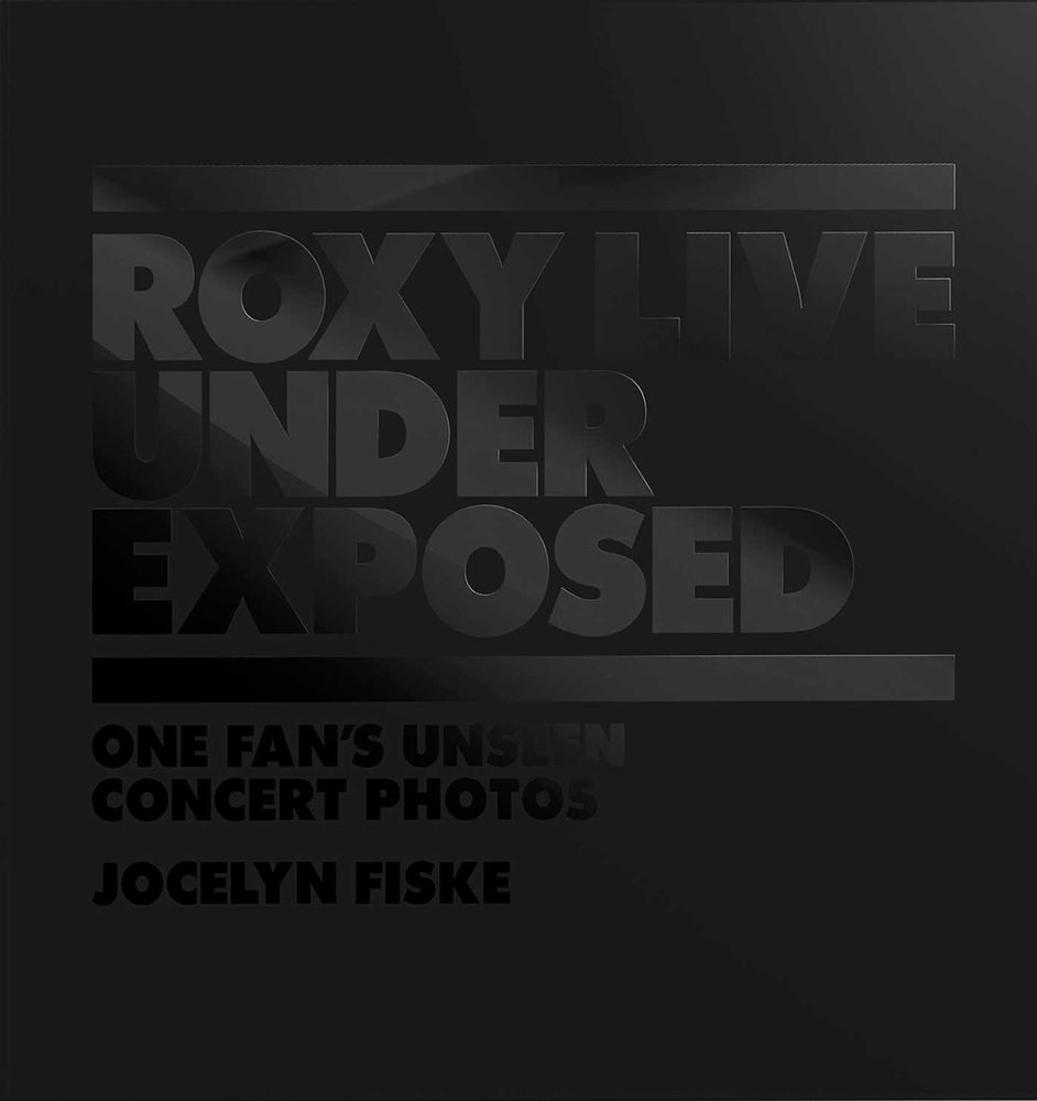 Roxy Live: Under Exposed - Books - Image - Pop Weasel