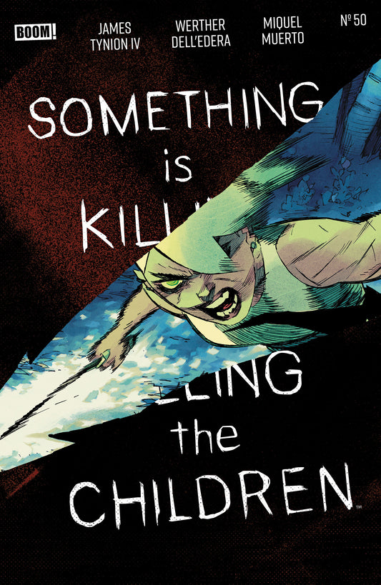 Something is Killing the Children #50 A Main (Dressed, Dell'Edera)