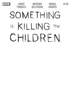 Something is Killing the Children - Comics - Image - Pop Weasel