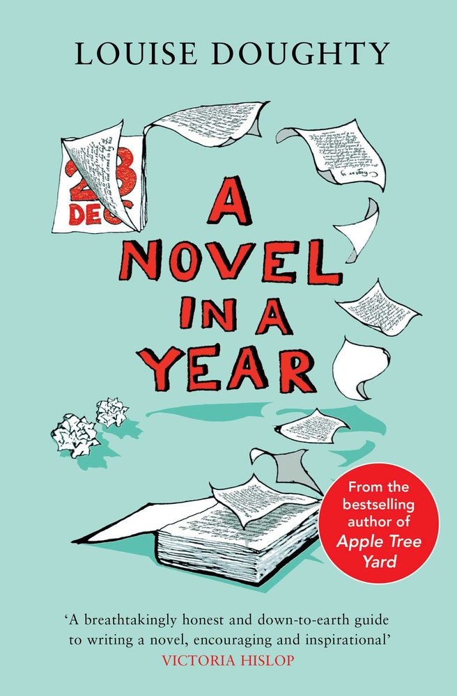 A Novel in a Year: A Novelist's Guide to Being a Novelist - Books - Image - Pop Weasel