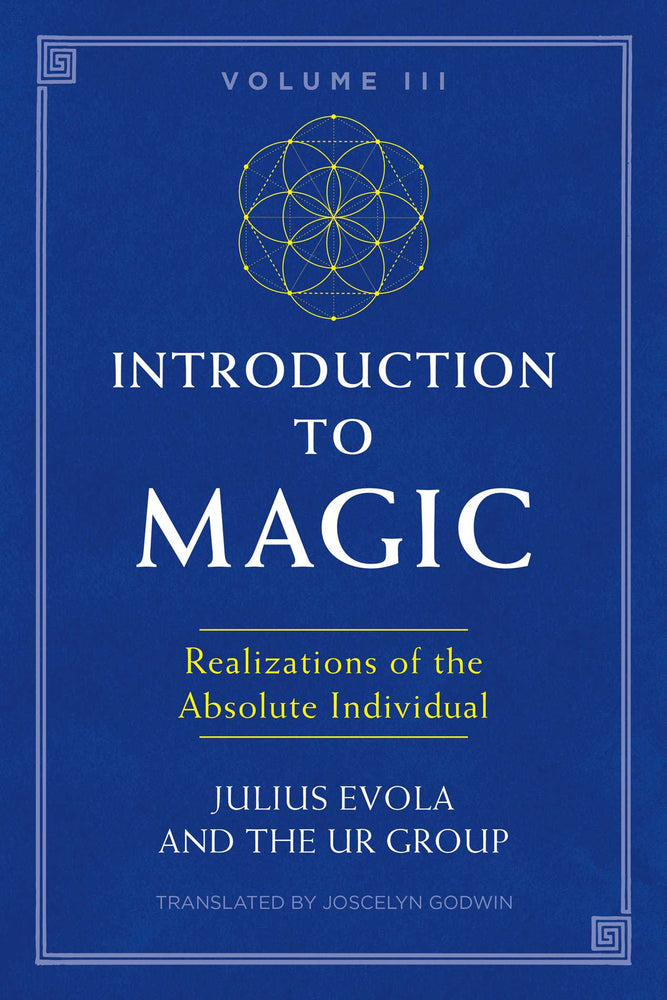 Introduction to Magic, Volume III: Realizations of the Absolute Individual - Books - Image - Pop Weasel
